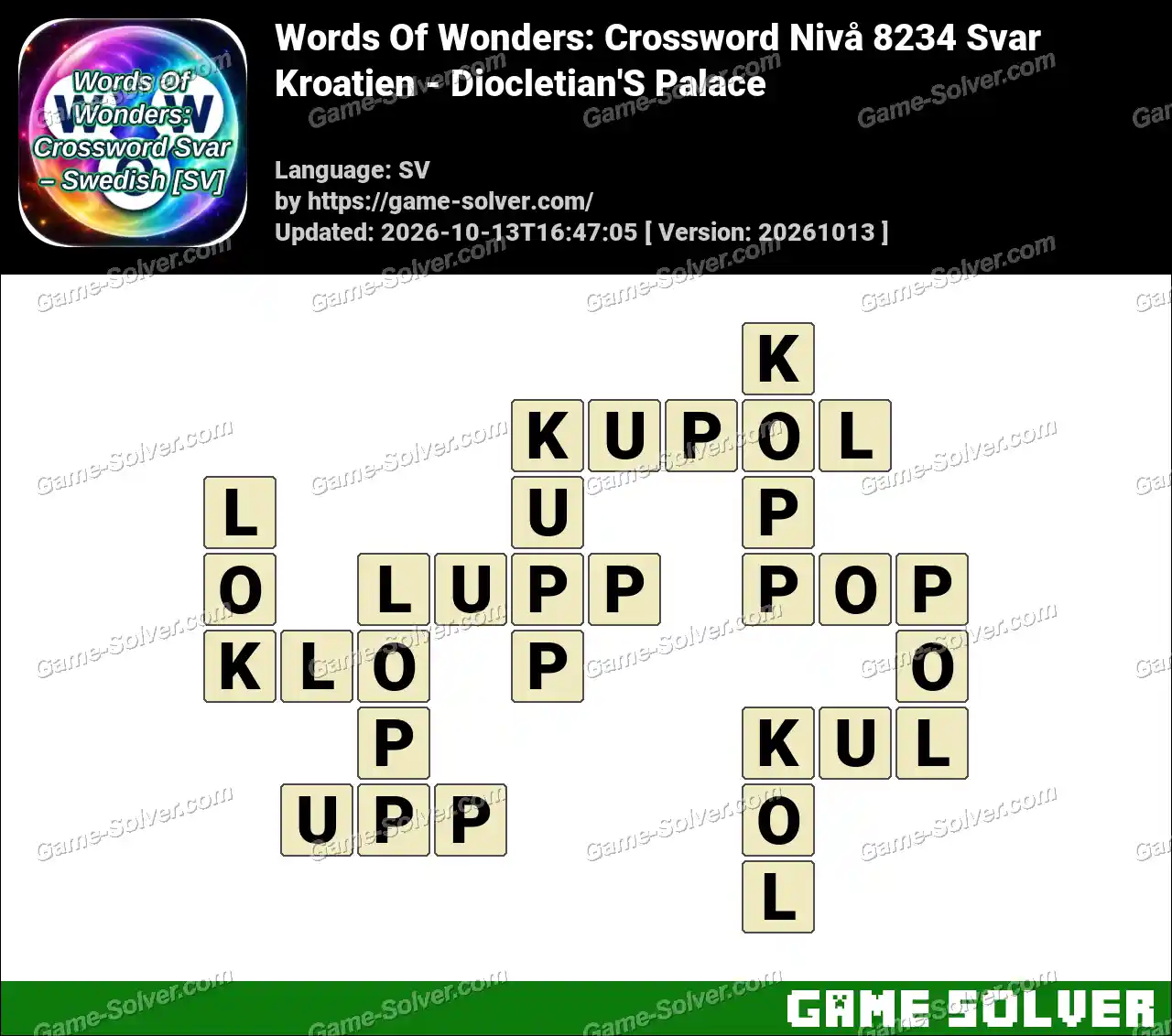 Words Of Wonders: Crossword Nivå 8234 Svar – Kroatien – Diocletian’S Palace